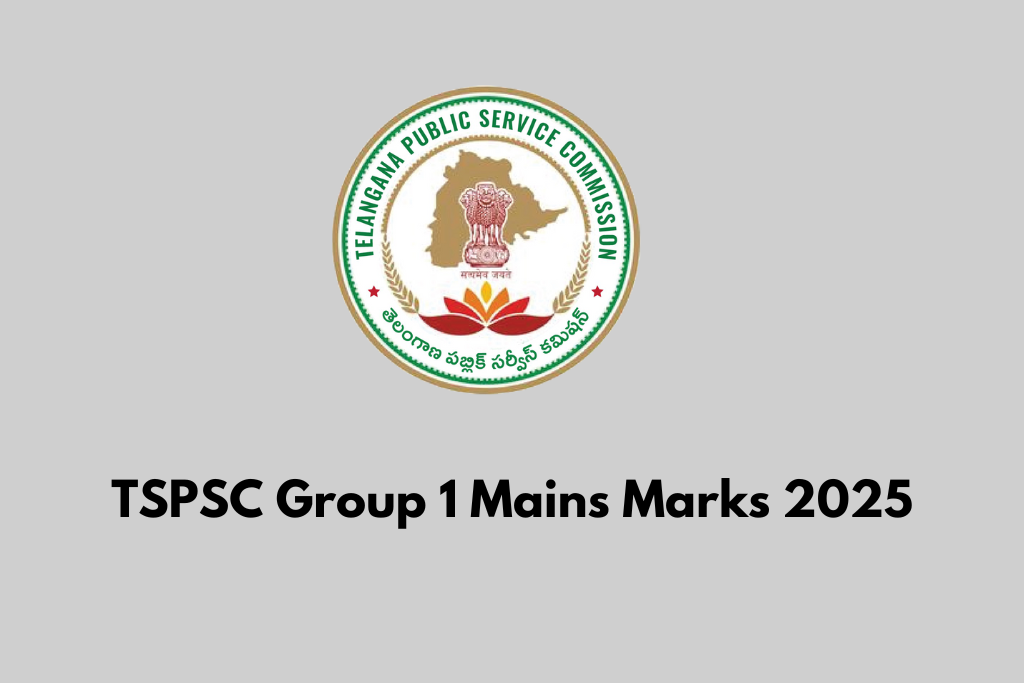 TSPSC Group 1 Mains Marks 2025 - Final Merit List in April