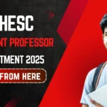 UPESSC Assistant Professor Recruitment 2025